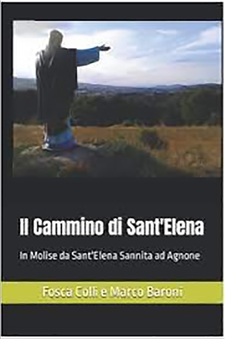 “Il Cammino di Sant’Elena”