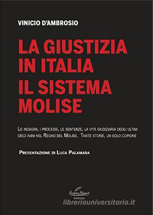 “La giustizia in Italia. Il Sistema Molise”